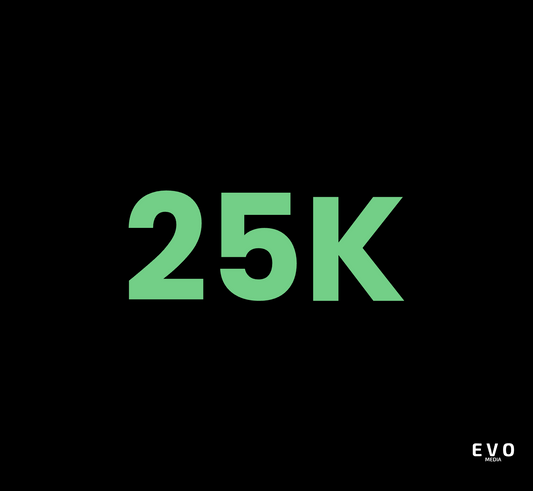 25K Package (EVO Media)